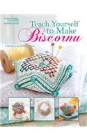 Teach Yourself to Make Biscornu (Leisure Arts #5406)