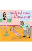 Daddy and Emmie Go to Dance Class