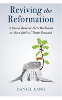 Reviving the Reformation