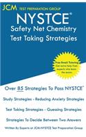 NYSTCE Safety Net Chemistry - Test Taking Strategies: NYSTCE 007 Exam - Free Online Tutoring - New 2020 Edition - The latest strategies to pass your exam.