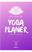 Find Your Balance - Yoga Planer - Notizbuch für Yogalehrer