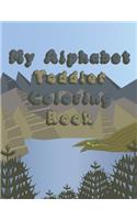 My Alphabet Toddler Coloring Book
