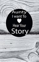 aunty I want to hear your story