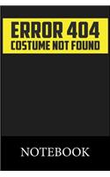 Error 404 Costume Not Found Notebook