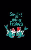 Sending you holiday fishes