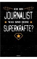 Ich bin Journalist was sind deine Superkräfte? Notizbuch
