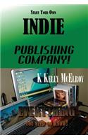 Start Your Own Indie Publishing Company!