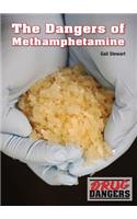 Dangers of Methamphetamine