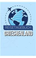 Reisetagebuch Griechenland: Reisejournal für den Urlaub - inkl. Packliste - Erinnerungsbuch für Sehenswürdigkeiten & Ausflüge - Notizbuch als Geschenk, Abschiedsgeschenk