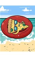Pizza Slice Composition Notebook Beach Summer Culture College Ruled Lined Pages(8.5X11): Cute Pizza Journal Notepad - Lined College Ruled For Pizza And Beach Lovers