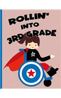 Rollin' into 3rd Grade