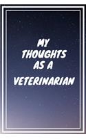 My thoughts as a Veterinarian