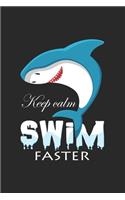 Keep calm swim faster