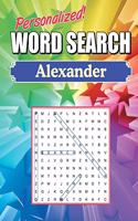 Alexander Word Search: Large Print Word Find Puzzles