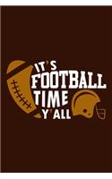 It's Football Time Y'all