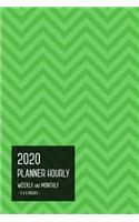 2020 Planner Hourly Weekly Monthly 6x9: Medium Notebook Organizer with Time Slots from Jan to Dec 2020 - Full Year - Zigzag Design Green