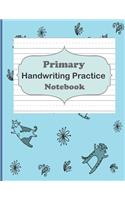 Primary Handwriting Practice Notebook: Handwriting Notebook With Dotted Lines, Dotted Mid-Line Notebook, Handwriting Printing Book, Blank Writing Book for Kindergarten, Preschool to K3 St(22 Writing Exercise)