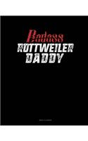 Badass Rottweiler Daddy: Menu Planner