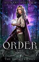 Order (The Dreg Trilogy Book Three)