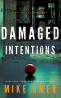 Damaged Intentions