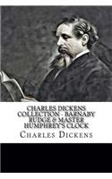 Charles Dickens Collection - Barnaby Rudge & Master Humphrey's Clock