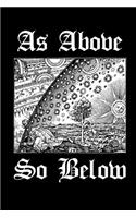 As Above So Below: Alchemy Symbol - Magical Journal - Bullet Journal Dot Grid Pages(3 Journal, Notebook, Diary, Composition Book)