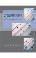 Three Pieces for Guitar Ensemble