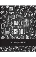 Back To School: Fitness Journal: Weekly Menu Meal Plan And Weekly Workout Progress Planner Large Print 8.5" x 11" Weight Loss Meal Planner With Grocery Lists, Worko