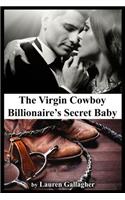 Virgin Cowboy Billionaire's Secret Baby