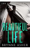 Beautiful Life: (3 Carpino)