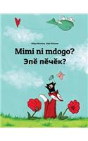 Mimi Ni Mdogo? Epe Pecek?: Swahili-Chuvash: Children's Picture Book (Bilingual Edition)