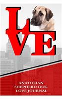 Anatolian Shepherd Dog Love Journal