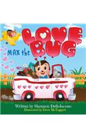 Max the Love Bug