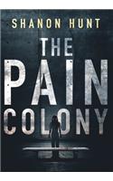 Pain Colony