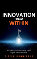 Innovation from Within