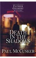 Death in the Shadows