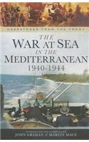 The War at Sea in the Mediterranean 1940-1944