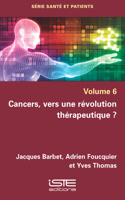 Cancers, vers une révolution thérapeutique ?