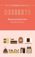 Little Book of Chocolate: Desserts