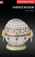 Faberge Museum: Directors' Choice