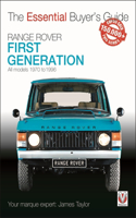 Range Rover - First Generation Models 1970 to 1996: The Essential Buyer’s Guide(Essential Buyer's Guide)