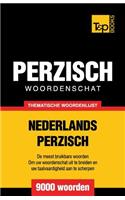 Thematische woordenschat Nederlands-Perzisch - 9000 woorden: (47 Dutch Collection)