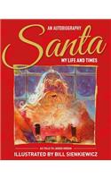 Santa My Life & Times