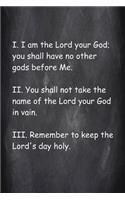 Religious Journal Modern Wording First 3 Commandments Chalkboard Style: (notebook, Diary, Blank Book)