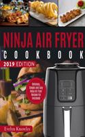 Ninja Air Fryer Cookbook: Delicious, Simple and Easy Ninja Air Fryer Recipes for Everybody