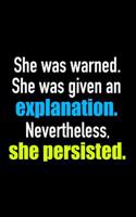 Nevertheless She Persisted