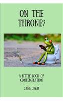 On the Throne