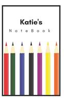 Katie's Notebook: Personalized Writing Journal with Name