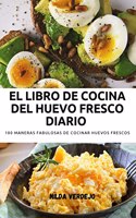 Libro de Cocina del Huevo Fresco Diario