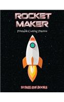 Printable Cutting Practice (Rocket Maker): Make your own rockets using cut and paste. This book comes with collection of downloadable PDF books that will help your child make an excellent sta(61 Printable Cutting Practice)